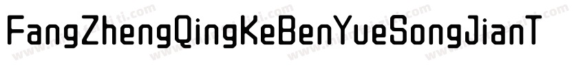 FangZhengQingKeBenYueSongJianTi 1t字体转换